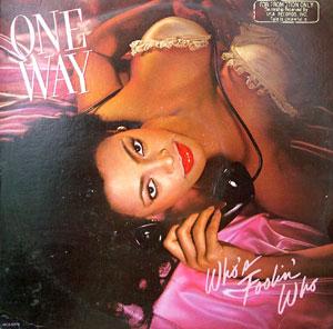 One Way - Who's Foolin' Who