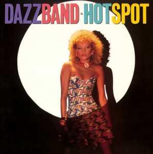 Front Cover Album The Dazz Band - Hot Spot | funkytowngrooves usa records | FTG-245 | US Front Cover Album The Dazz Band - Hot Spot | funkytowngrooves usa records | FTG-245 | US