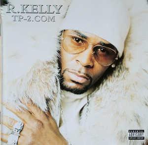 Front Cover Album R. Kelly - TP2.COM Front Cover Album R. Kelly - TP2.COM