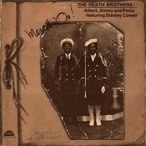 Front Cover Album The Heath Brothers - Marchin' On Front Cover Album The Heath Brothers - Marchin' On