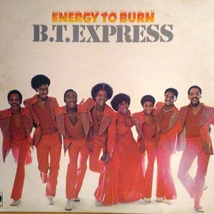 Front Cover Album B.t. Express - Energy To Burn Front Cover Album B.t. Express - Energy To Burn