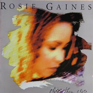 Front Cover Album Rosie Gaines - Closer Than Close Front Cover Album Rosie Gaines - Closer Than Close