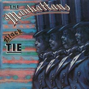 Front Cover Album The Manhattans - Black Tie | funkytowngrooves records | FTG-395 | UK Front Cover Album The Manhattans - Black Tie | funkytowngrooves records | FTG-395 | UK