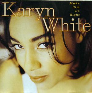 Front Cover Album Karyn White - Make Him Do Right Front Cover Album Karyn White - Make Him Do Right