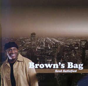 Front Cover Album Brown's Bag - Soul Satisfied Front Cover Album Brown's Bag - Soul Satisfied
