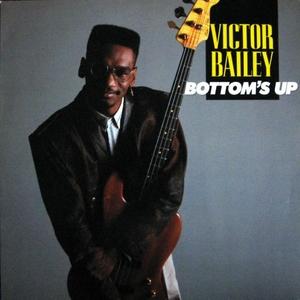 Front Cover Album Victor Bailey - Bottom's Up Front Cover Album Victor Bailey - Bottom's Up