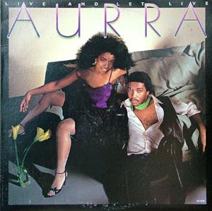 Front Cover Album Aurra - Live And Let Live Front Cover Album Aurra - Live And Let Live