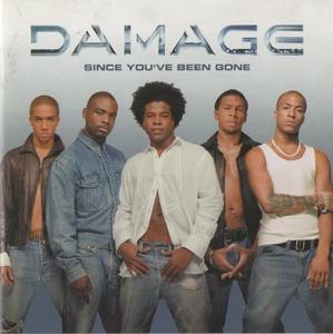Front Cover Album Damage - Since You've Been Gone Front Cover Album Damage - Since You've Been Gone