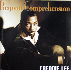 Front Cover Album Freddie Lee - Beyond Comprehension Front Cover Album Freddie Lee - Beyond Comprehension