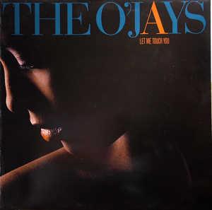 Front Cover Album The O'jays - Let Me Touch You Front Cover Album The O'jays - Let Me Touch You