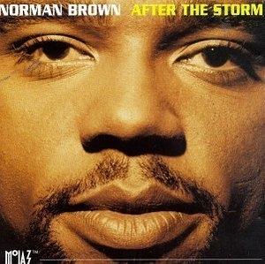 Front Cover Album Norman Brown - After The Storm Front Cover Album Norman Brown - After The Storm