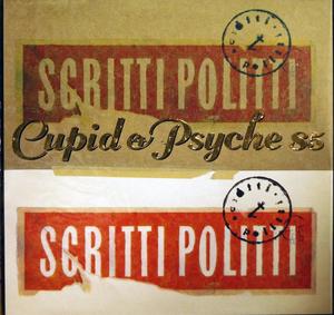Front Cover Album Scritti Politti - Cupid And Psyche Front Cover Album Scritti Politti - Cupid And Psyche