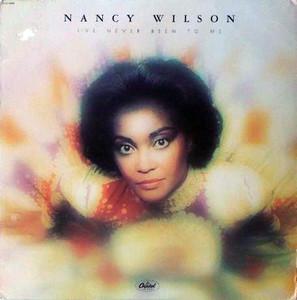 Front Cover Album Nancy Wilson - I've Never Been To Me Front Cover Album Nancy Wilson - I've Never Been To Me