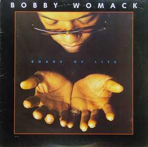 Front Cover Album Bobby Womack - Roads Of Life Front Cover Album Bobby Womack - Roads Of Life