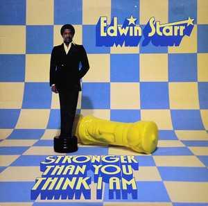 Front Cover Album Edwin Starr - Stronger Than You Think I Am Front Cover Album Edwin Starr - Stronger Than You Think I Am