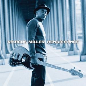 Front Cover Album Marcus Miller - Renaissance