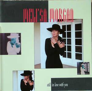 Front Cover Album Meli'sa Morgan - Still In Love With You