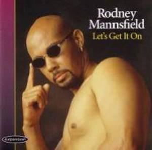 Front Cover Album Rodney Mannsfield - Let's Get It On Front Cover Album Rodney Mannsfield - Let's Get It On