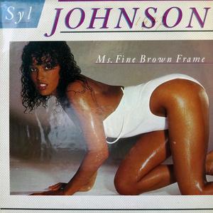 Front Cover Album Syl Johnson - Ms Fine Brown Frame Front Cover Album Syl Johnson - Ms Fine Brown Frame