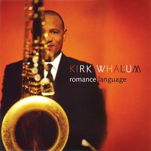 Front Cover Album Kirk Whalum - Romance Language