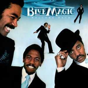 Front Cover Album Blue Magic - Welcome Back | funkytowngrooves usa records | FTG-226 | US Front Cover Album Blue Magic - Welcome Back | funkytowngrooves usa records | FTG-226 | US