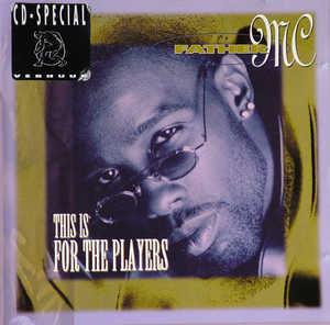 Front Cover Album Father Mc - This Is For The Players