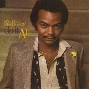Front Cover Album Michael Henderson - Do It All | funkytowngrooves records | FTG-364 | UK Front Cover Album Michael Henderson - Do It All | funkytowngrooves records | FTG-364 | UK