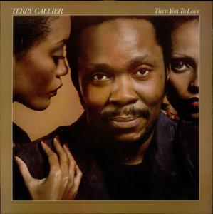 Front Cover Album Terry Callier - Turn You To Love Front Cover Album Terry Callier - Turn You To Love