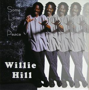 Front Cover Album Willie Hill - Some Love & Peace Front Cover Album Willie Hill - Some Love & Peace