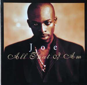 Front Cover Album Joe - All That I Am Front Cover Album Joe - All That I Am