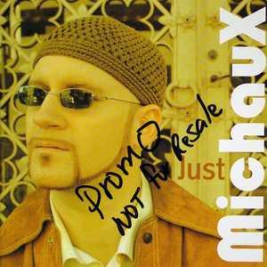 Front Cover Album Michaux - Just Michaux Front Cover Album Michaux - Just Michaux