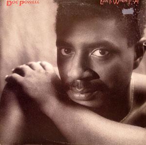 Front Cover Album Doc Powell - Love Is Where It's At Front Cover Album Doc Powell - Love Is Where It's At