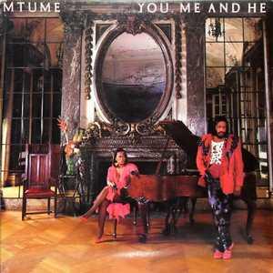 Front Cover Album Mtume - You, Me And He | funkytowngrooves records | FTGUK-002 | UK Front Cover Album Mtume - You, Me And He | funkytowngrooves records | FTGUK-002 | UK