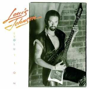 Front Cover Album Louis Johnson - Evolution | ftg records | FTG-158 | UK Front Cover Album Louis Johnson - Evolution | ftg records | FTG-158 | UK