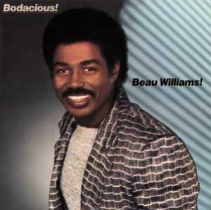 Front Cover Album Beau Williams - Bodacious! | funkytowngrooves usa records | FTG-239 | US Front Cover Album Beau Williams - Bodacious! | funkytowngrooves usa records | FTG-239 | US