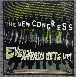 Front Cover Album The New Congress - Everybody Gets Up! Front Cover Album The New Congress - Everybody Gets Up!