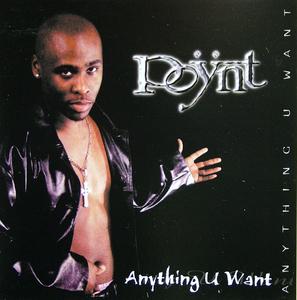 Front Cover Album Poÿnt - Anything U Want Front Cover Album Poÿnt - Anything U Want