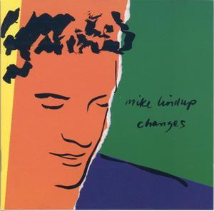 Front Cover Album Mike Lindup - Changes Front Cover Album Mike Lindup - Changes
