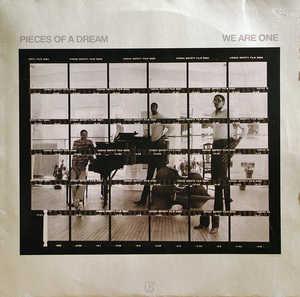 Front Cover Album Pieces Of A Dream - We Are One Front Cover Album Pieces Of A Dream - We Are One
