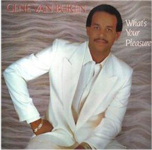 Front Cover Album Gene Van Buren - What's Your Pleasure