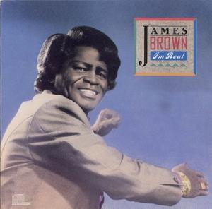 Front Cover Album James Brown - I'm Real | funkytowngrooves records | FTG-400 | UK Front Cover Album James Brown - I'm Real | funkytowngrooves records | FTG-400 | UK