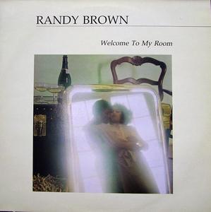 Front Cover Album Randy Brown - Welcome To My Room | threeway records | WAY LP1 | UK Front Cover Album Randy Brown - Welcome To My Room | threeway records | WAY LP1 | UK