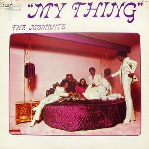 Front Cover Album The Moments - My Thing