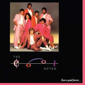 Front Cover Album The Cool Notes - Have A Good Forever | ftg records | FTG 174 | UK Front Cover Album The Cool Notes - Have A Good Forever | ftg records | FTG 174 | UK