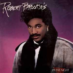 Front Cover Album Robert Brookins - In The Night | funkytowngrooves usa records | FTG-222 | US Front Cover Album Robert Brookins - In The Night | funkytowngrooves usa records | FTG-222 | US