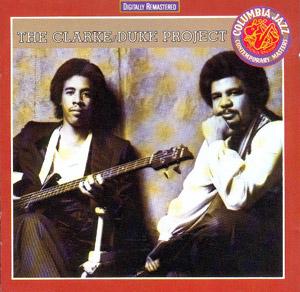 Front Cover Album Stanley Clarke - The Clarke / Duke Project, Vol. 1 Front Cover Album Stanley Clarke - The Clarke / Duke Project, Vol. 1