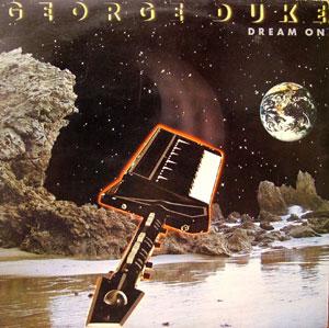 George Duke - Dream On George Duke - Dream On