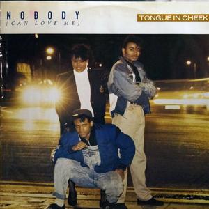 Front Cover Single Tongue 'n' Cheek - Nobody Front Cover Single Tongue 'n' Cheek - Nobody