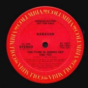 Front Cover Single Karavan - The Funk Is Gonna Get You Yet