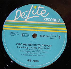 Front Cover Single Crown Heights Affair - Somebody Tell Me What To Do Front Cover Single Crown Heights Affair - Somebody Tell Me What To Do